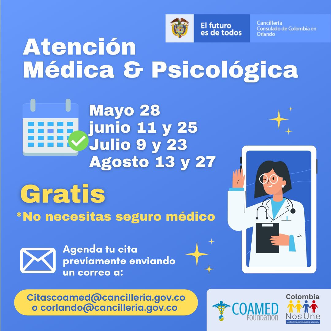 El Consulado de Colombia en Orlando invita a las jornadas de atención médica y psicológica, durante junio, julio y agosto de 2021