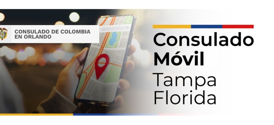 El Consulado Móvil en Tampa se realizará el 21 y 22 de marzo de 2023 