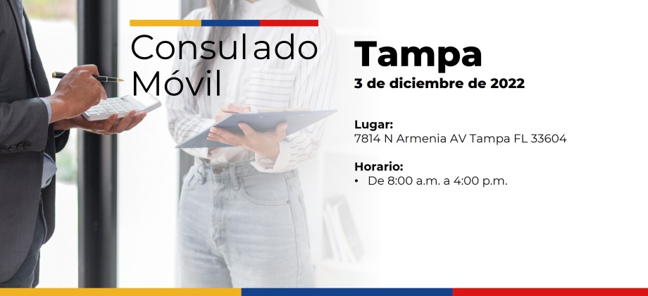 Consulado de Colombia en Orlando realizará un Consulado Móvil en Tampa, el 3 de diciembre de 2022
