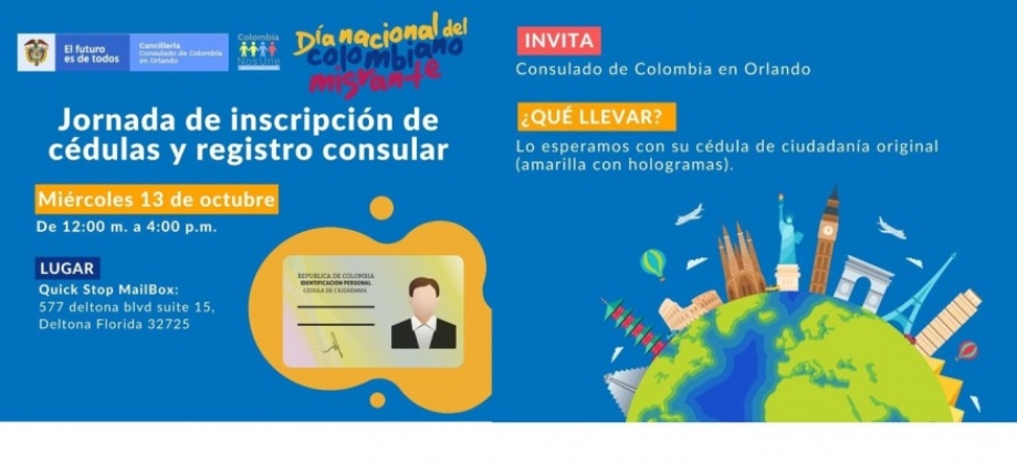 El Consulado de Colombia en Orlando realizará una jornada de inscripción de cédulas y Registro Consular el 13 de octubre de 2021