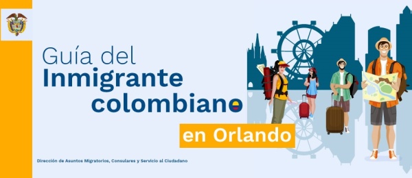 Guía del inmigrante colombiano en Orlando